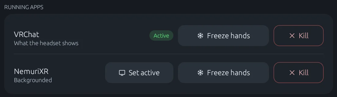 The Monado page: VRChat and NemuriXR running, with Set active, Freeze hands and Kill buttons